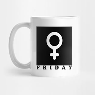 Weekdays Friday Mug